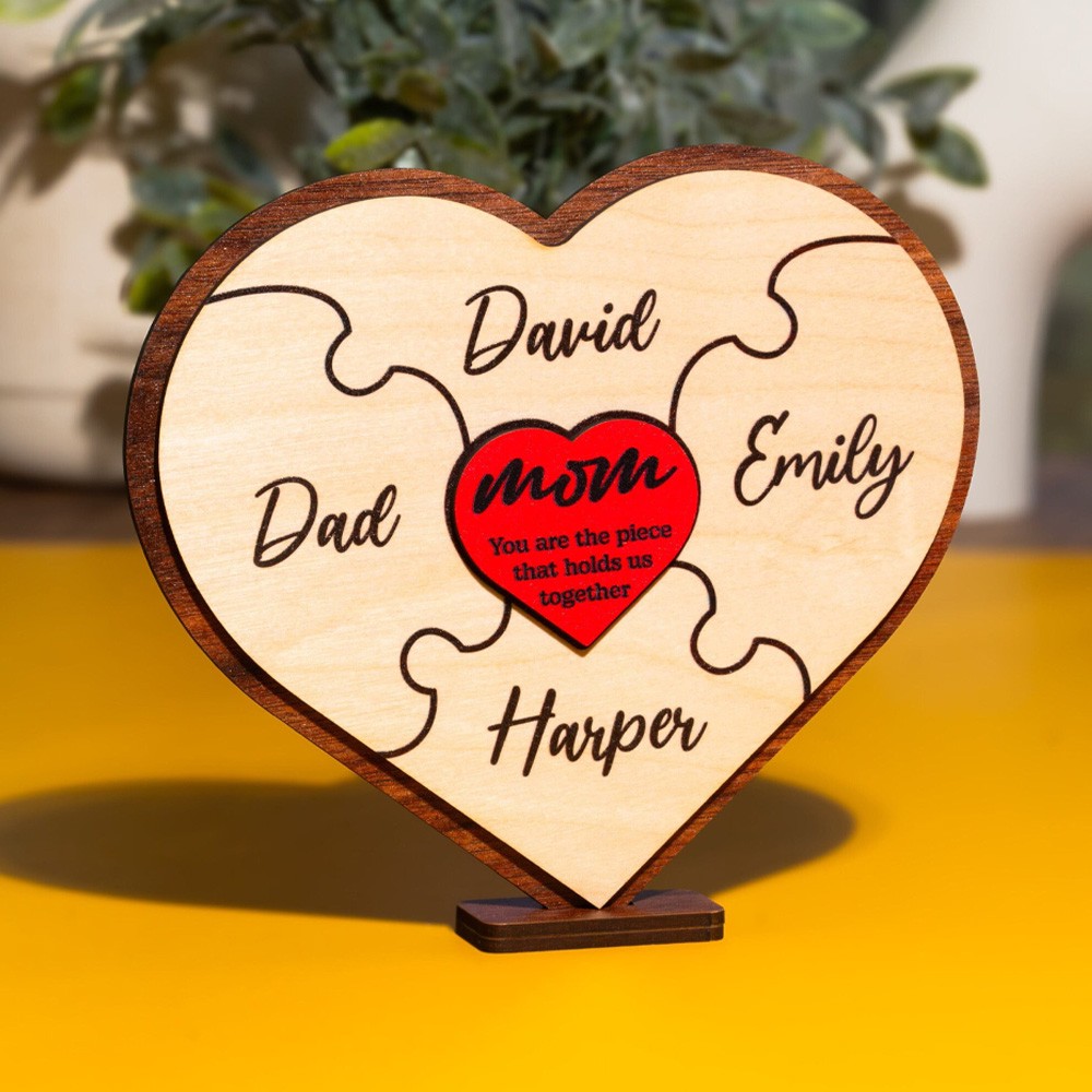 Mom You Are The Piece That Holds Us Together Personalized Wooden Mom Puzzle