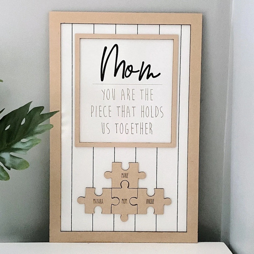 Personalized Mom Puzzle Piece Sign Mom You Are The Piece That Holds Us Together Puzzle Sign