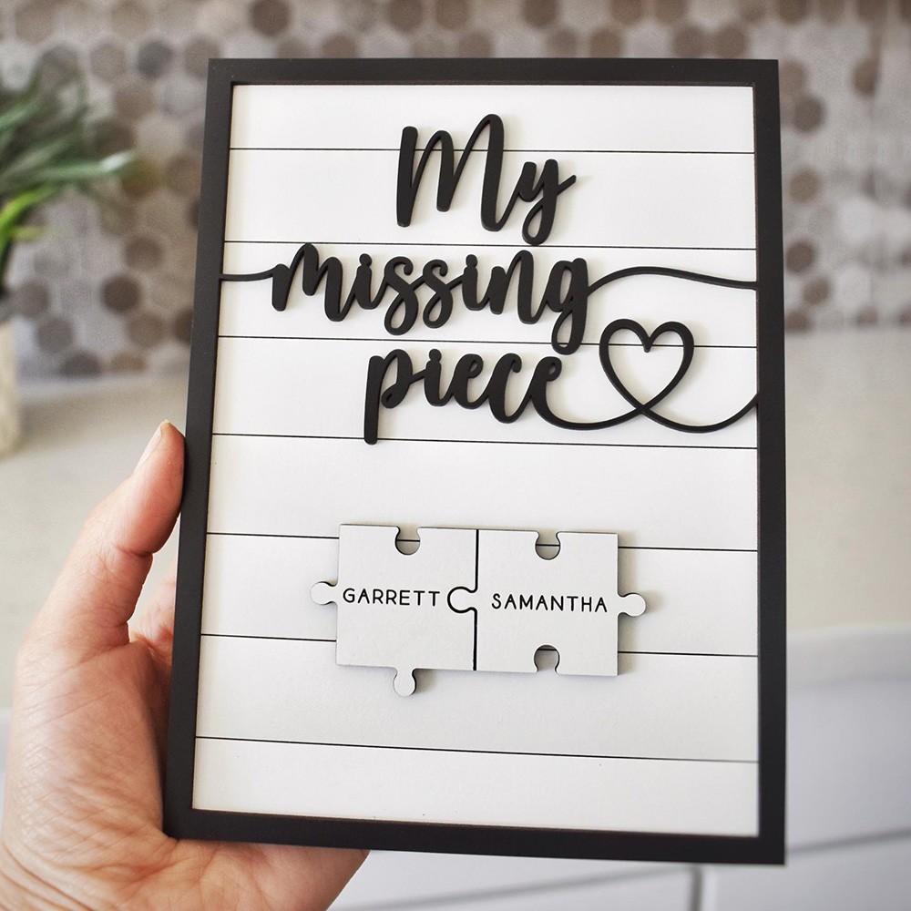 My Missing Piece Custom Puzzle Name Sign for Couples Valentine Gift for Her Him