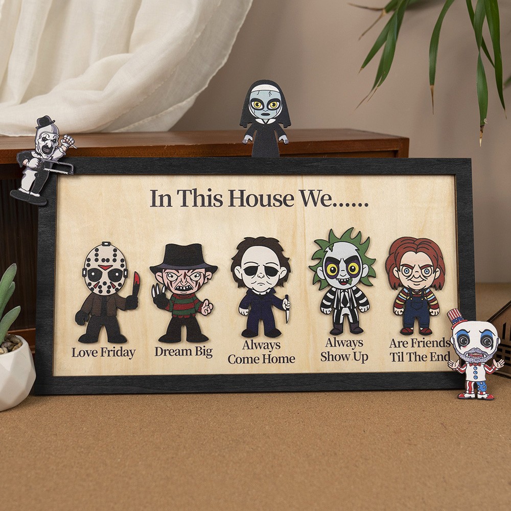 In This House We Horror Character Halloween Frame Wood Sign