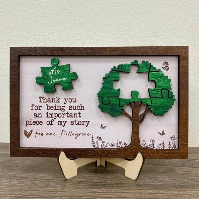 Thank You Teacher for Being an Important piece of My Story Sign Personalized Teacher Appreciation Gifts