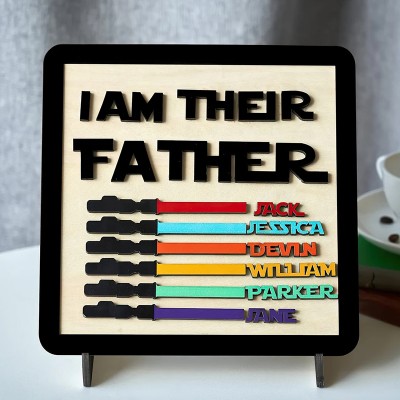 Personalized I Am Their Father Wooden Lightsaber Name Sign Father's Day Gift