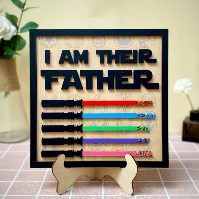 Personalized I Am Their Father Wooden Lightsaber Name Sign Father's Day Gift