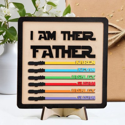 Personalized I Am Their Father Wooden Lightsaber Name Sign Father's Day Gift