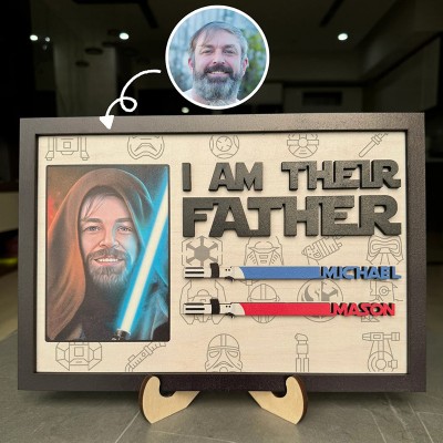 Personalized I Am Their Father Wooden Lightsaber Name Sign Father's Day Gift